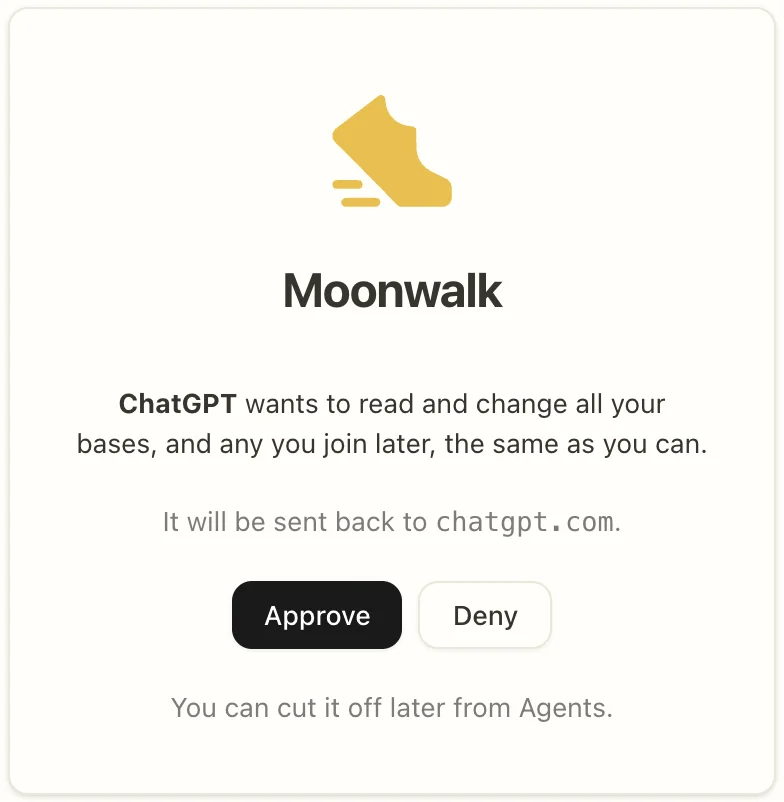 Moonwalk's consent card: ChatGPT wants to read and change all your bases, with an Approve button.